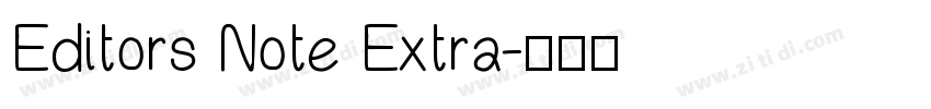 Editors Note Extra字体转换
